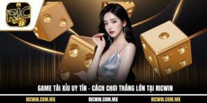 game tài xỉu uy tín