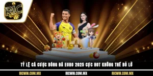 Tỷ lệ cá cược bóng đá Euro